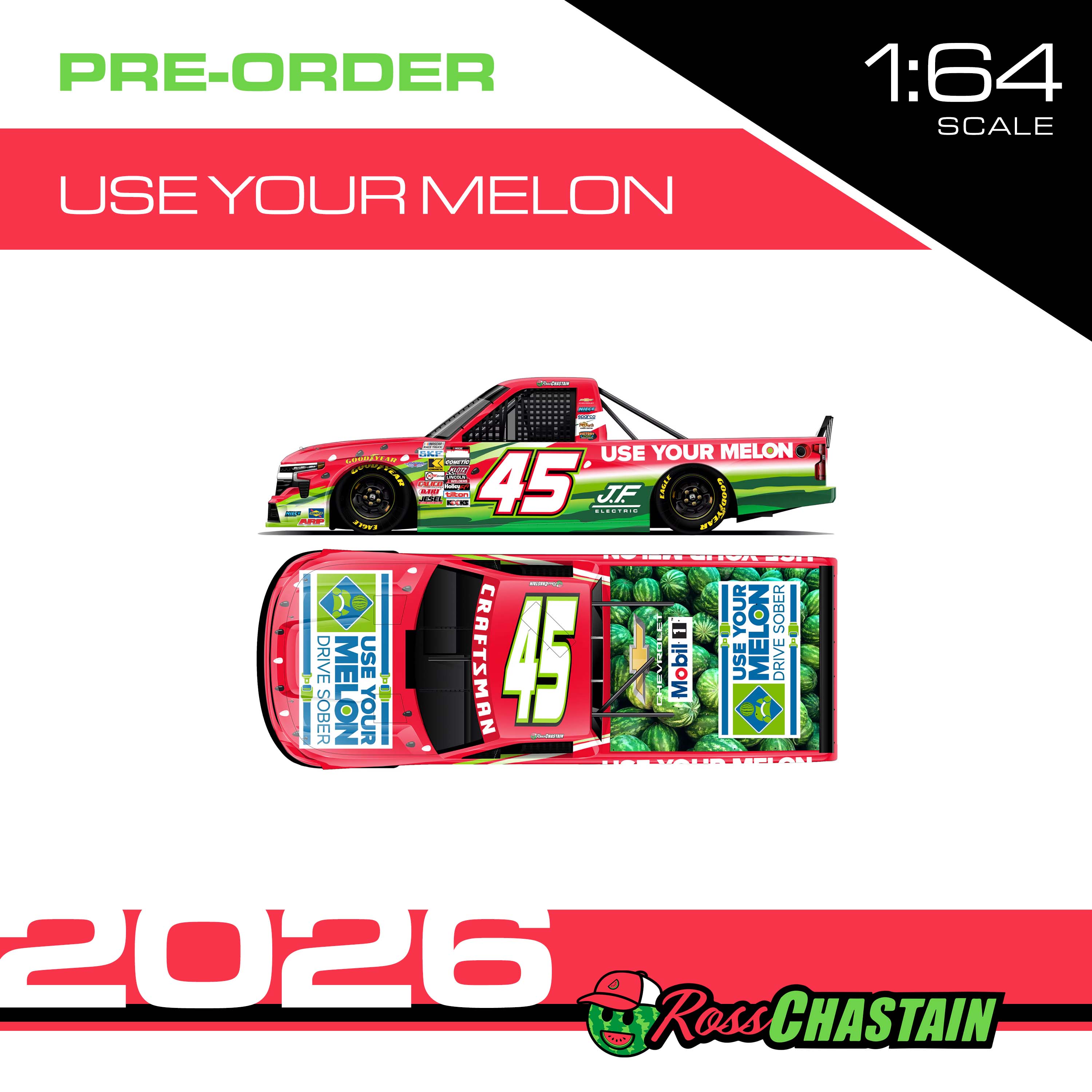 Ross Chastain 2026 No.1 1:64 Use Your Melon TRUCK DIE-CAST